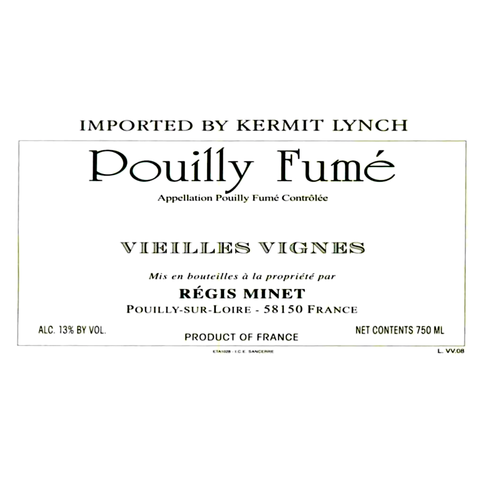 Régis Minet Regis Minet Kermit Lynch Pouilly Fume Vielles Vignes 2022