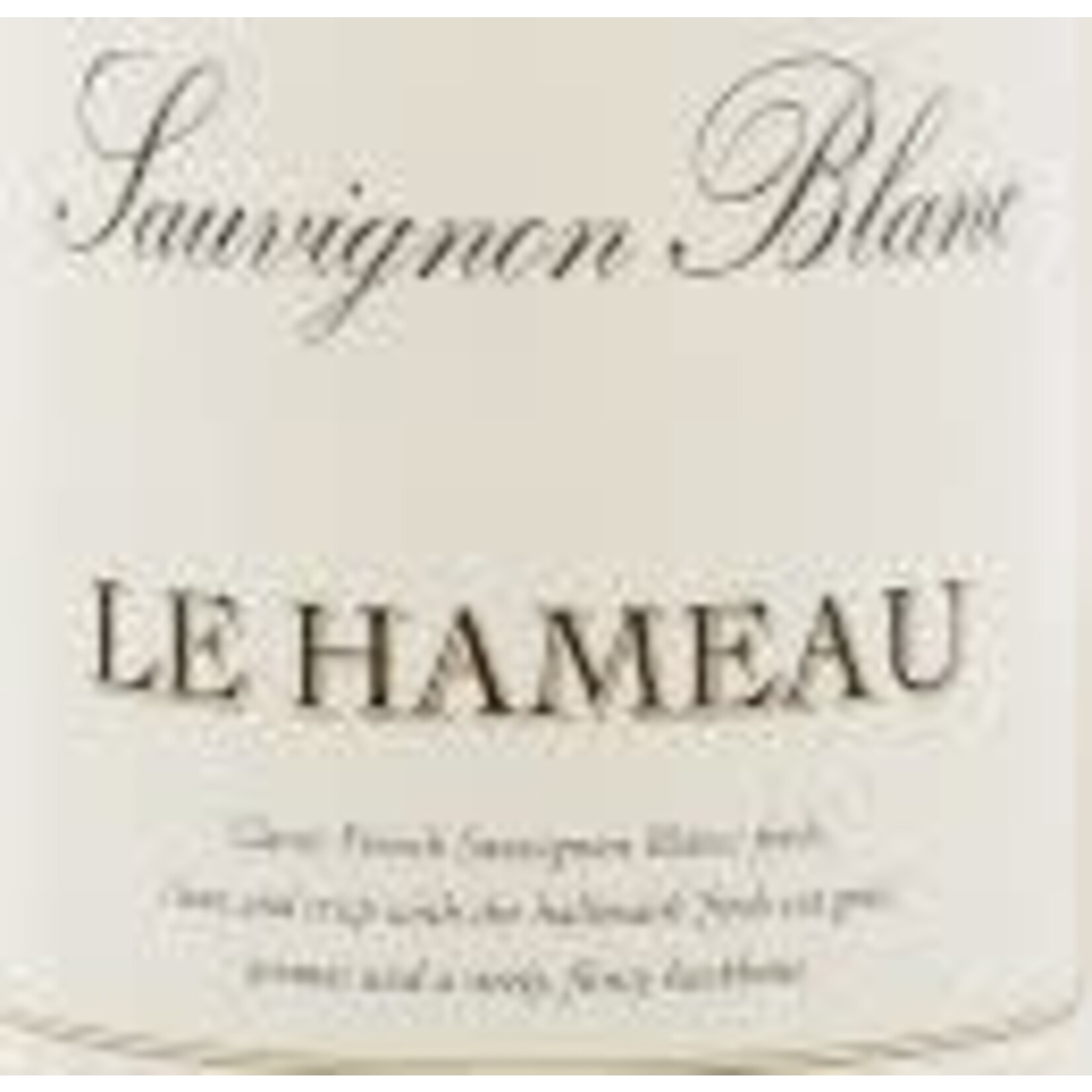 Le Hameau Grandissime Le Hameau Sauvignon Blanc 2021 Languedoc, France