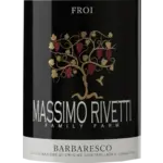 Massimo Rivetti Family Farm Massimo Rivetti Froi  Barbaresco 2015  Piedmont, Italy  92pt-WE