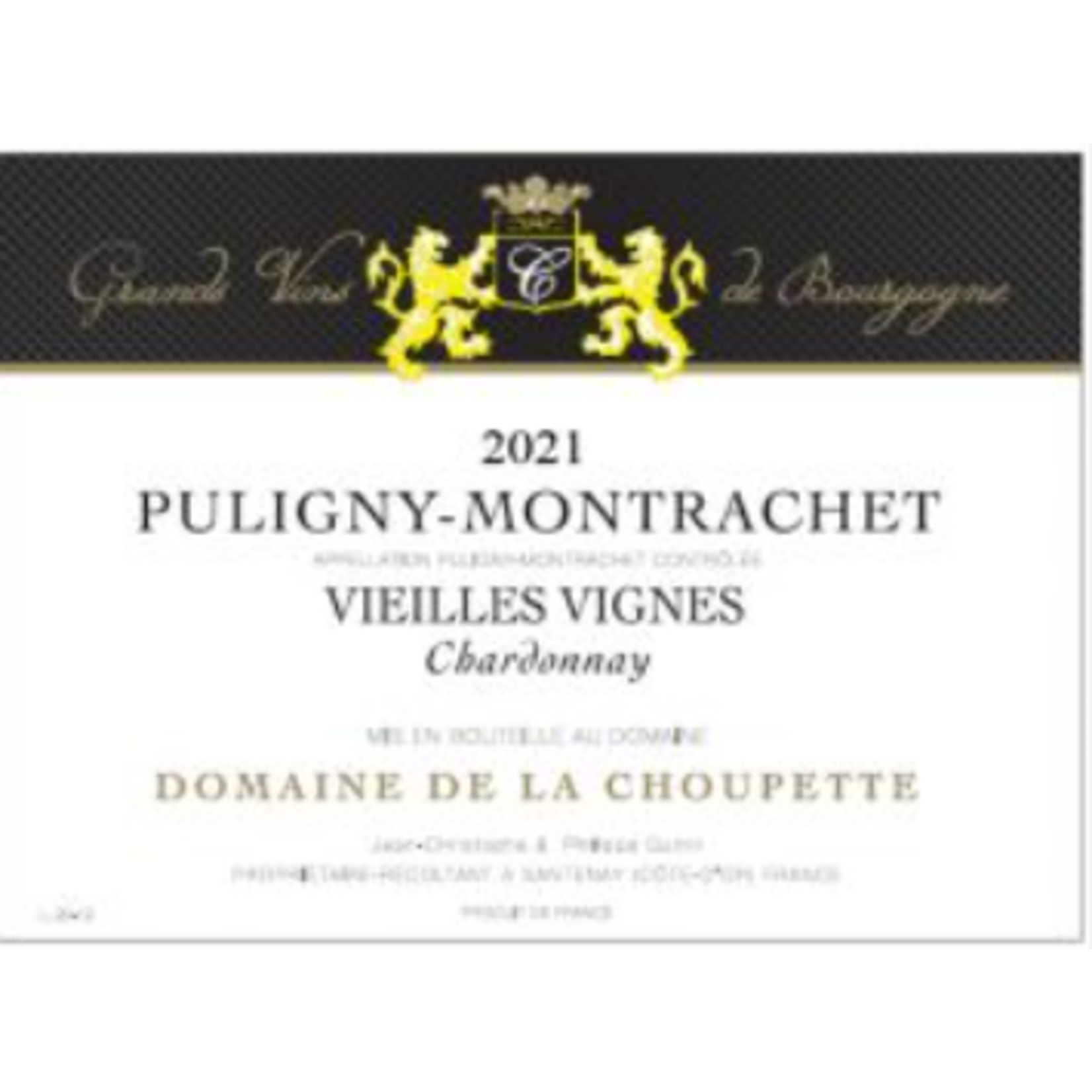 Domaine de la Choupette Choupette Puligny-Montrachet Vielles Vignes 2021   Burgundy France