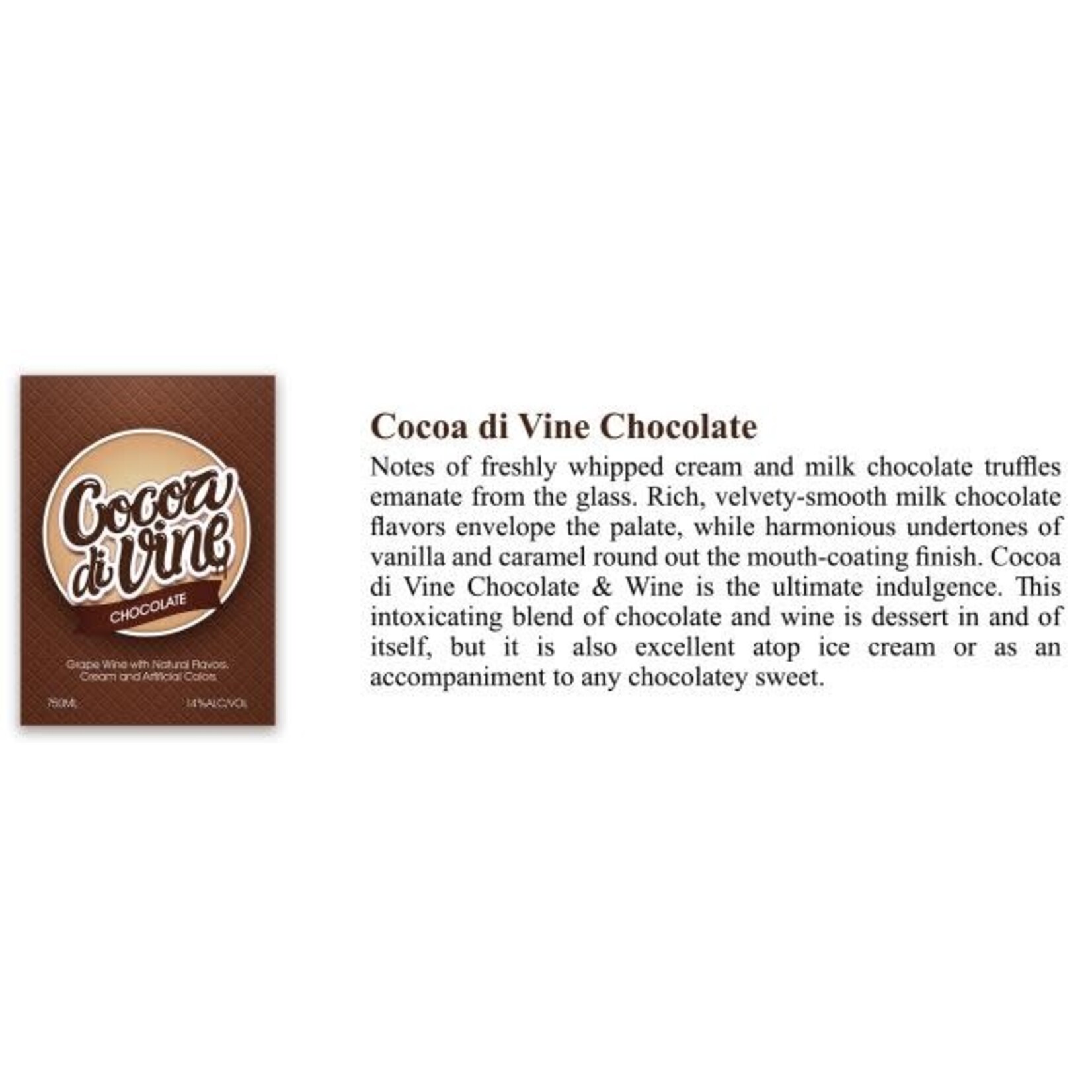 Cocoa di Vine Cocoa di Vine Chocolate and Premium Grape Wine 14% ABV