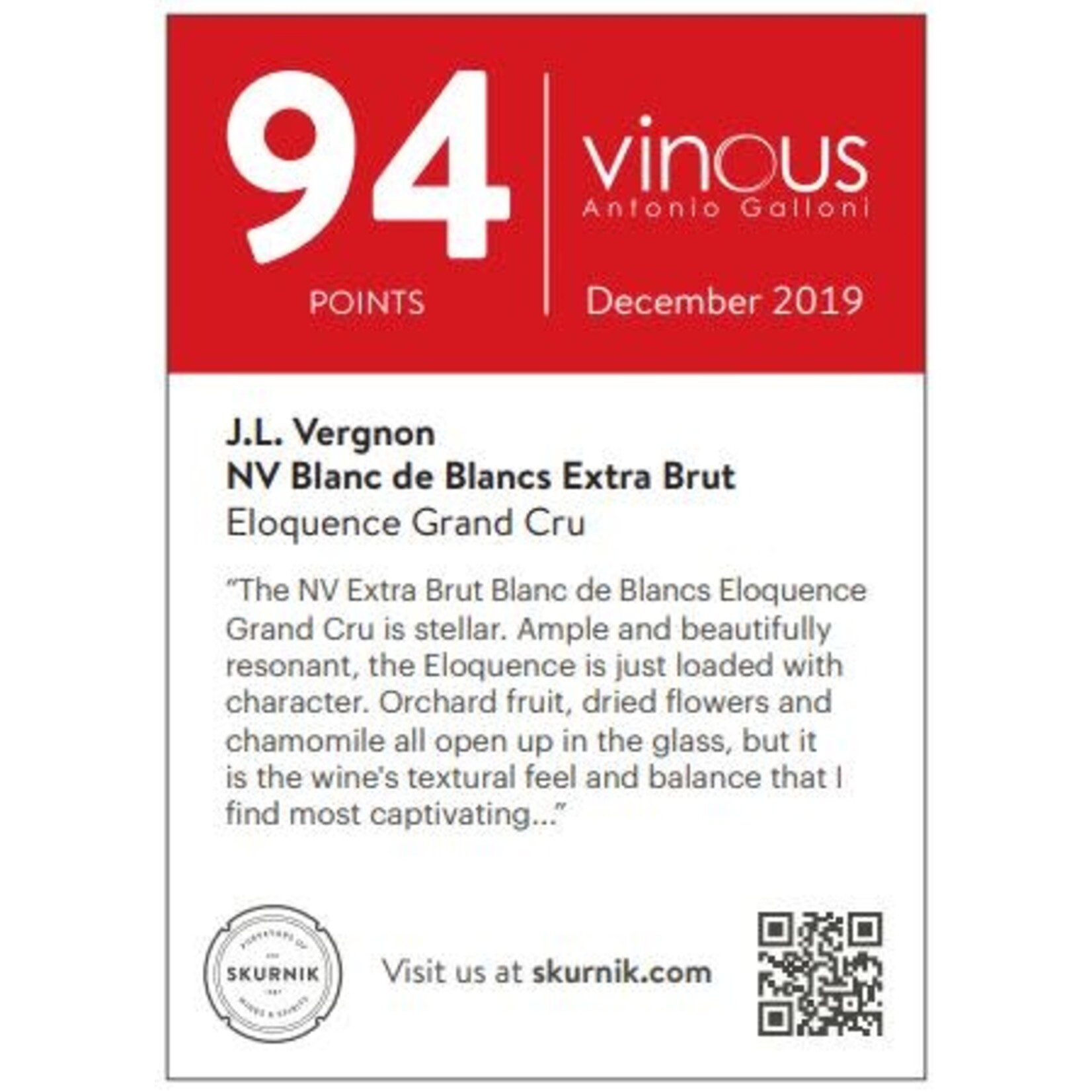 Eloquence Grand Cru Extra Brut, Champagne JL Vergnon  France