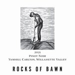 Rocks of Bawn Pinot Noir 2021 Yamhill Carlton Willamatte Valley Washington