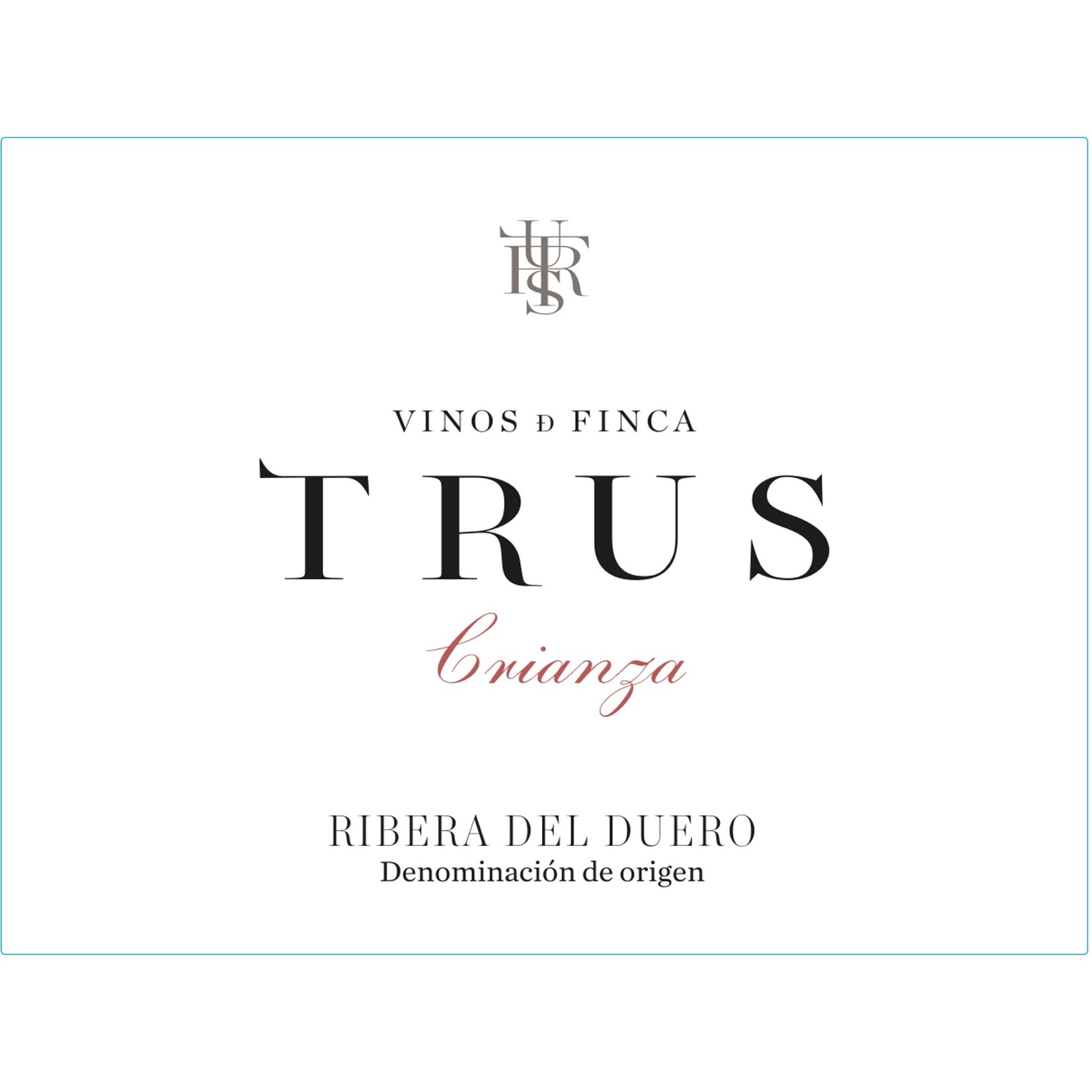 Trus Crianza Ribera del Duero 2018