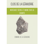 Clos de la Geraudrie Muscadet Sevre et Maine Sur Lie Granite 2022 Loire France