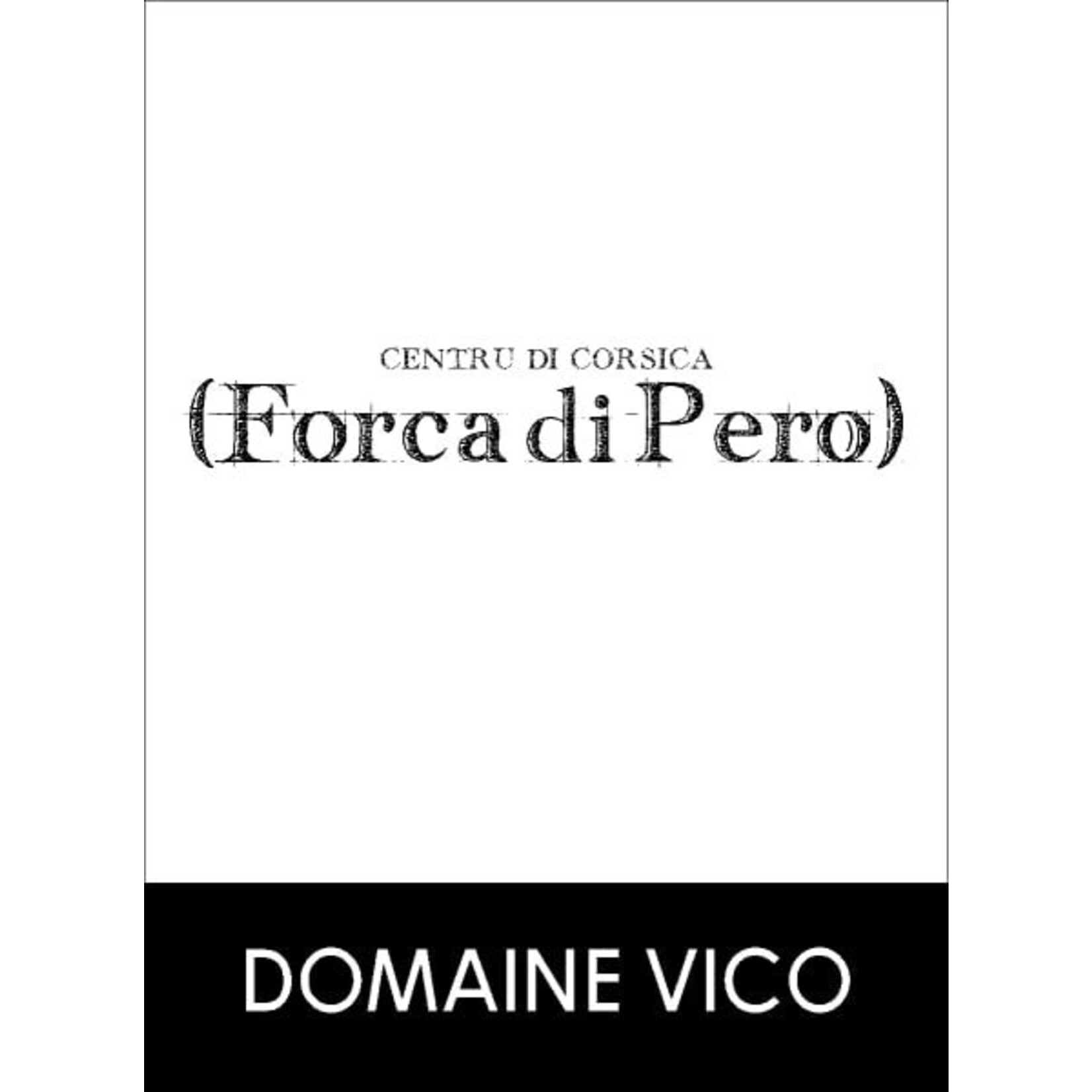 Domaine Vico Forca di Pero Centru di Corsica 2023  Corsica Island    France