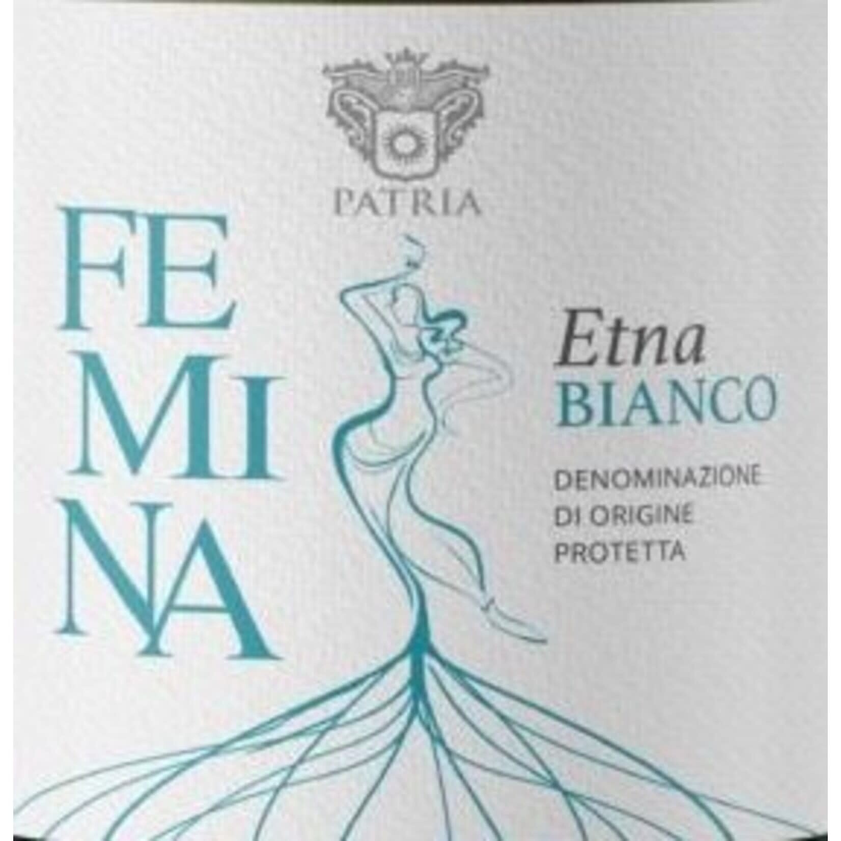 Patria Etna Bianco Femina 2023 Sicily Italy