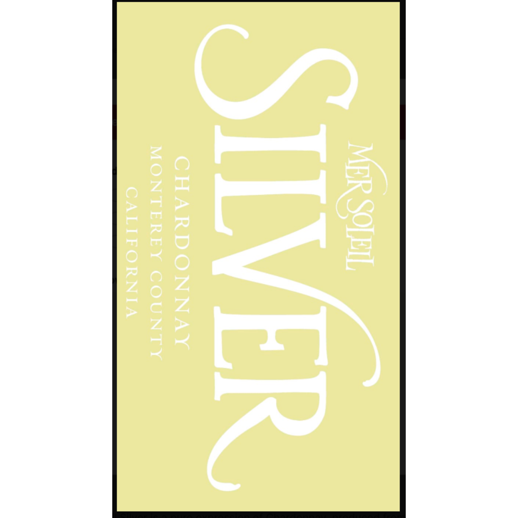 Mer Soleil Mer Soleil Silver Unoaked Chardonnay 2023 Monterey, California