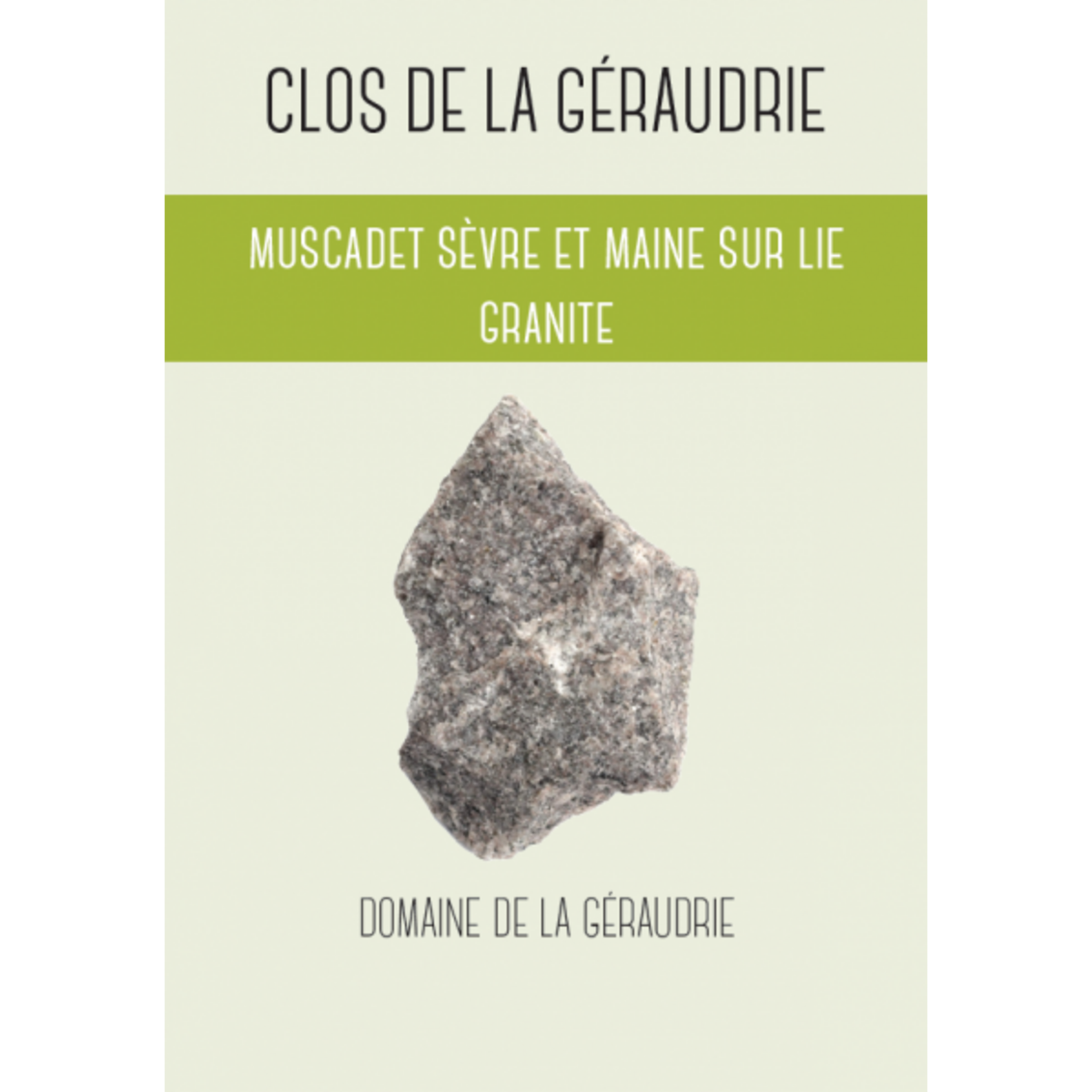Clos de la Geraudrie Muscadet Sevre et Maine Sur Lie Granite 2024