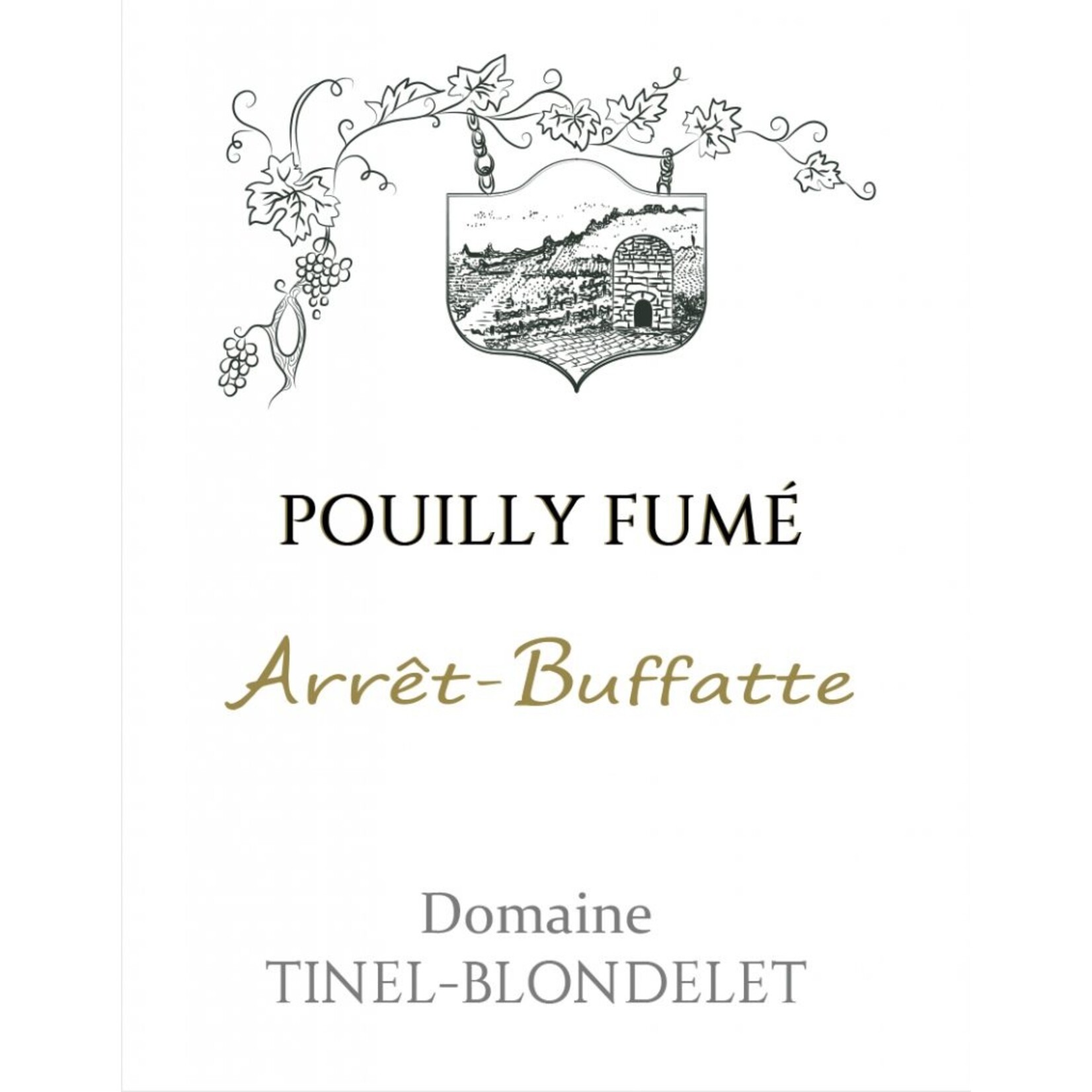 Tinel-Blondelet Tinel-Blondelet Pouilly Fume Arret-Buffatte 2024