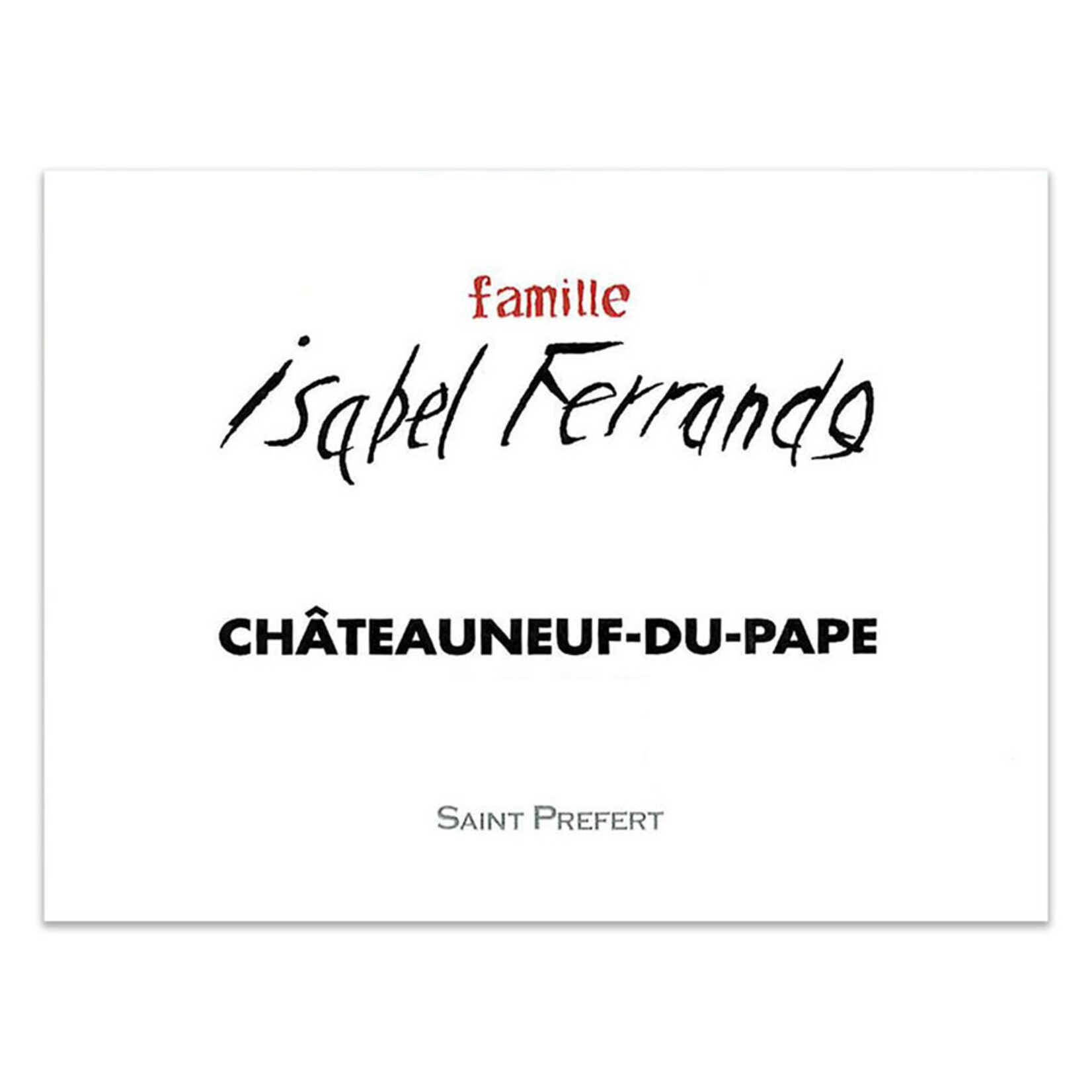 Isabel Ferrando Isabel Ferrando Chateauneuf-du-Pape Saint Préfert 2022