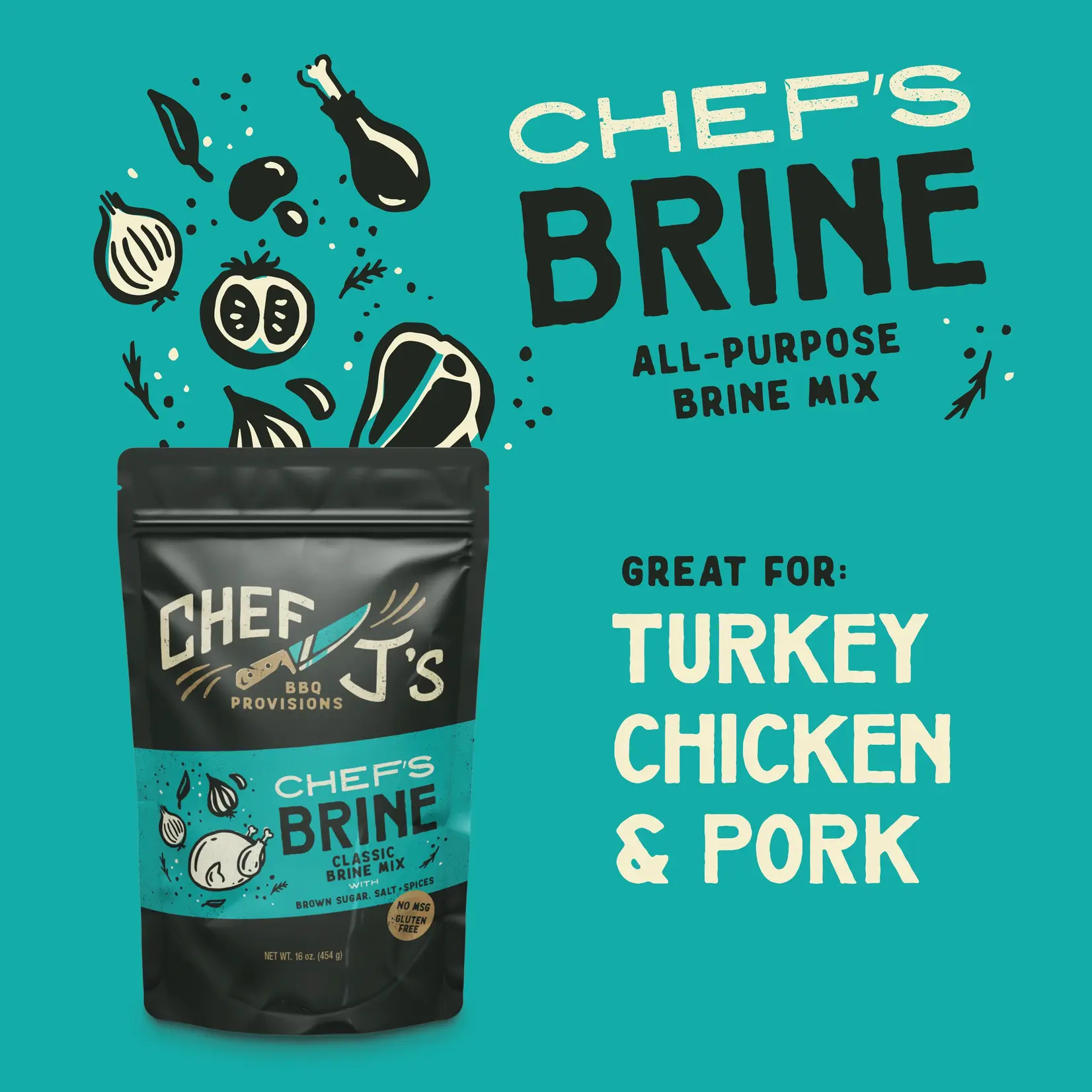 Chef J's BBQ Provisions Chef J's Chef's Brine