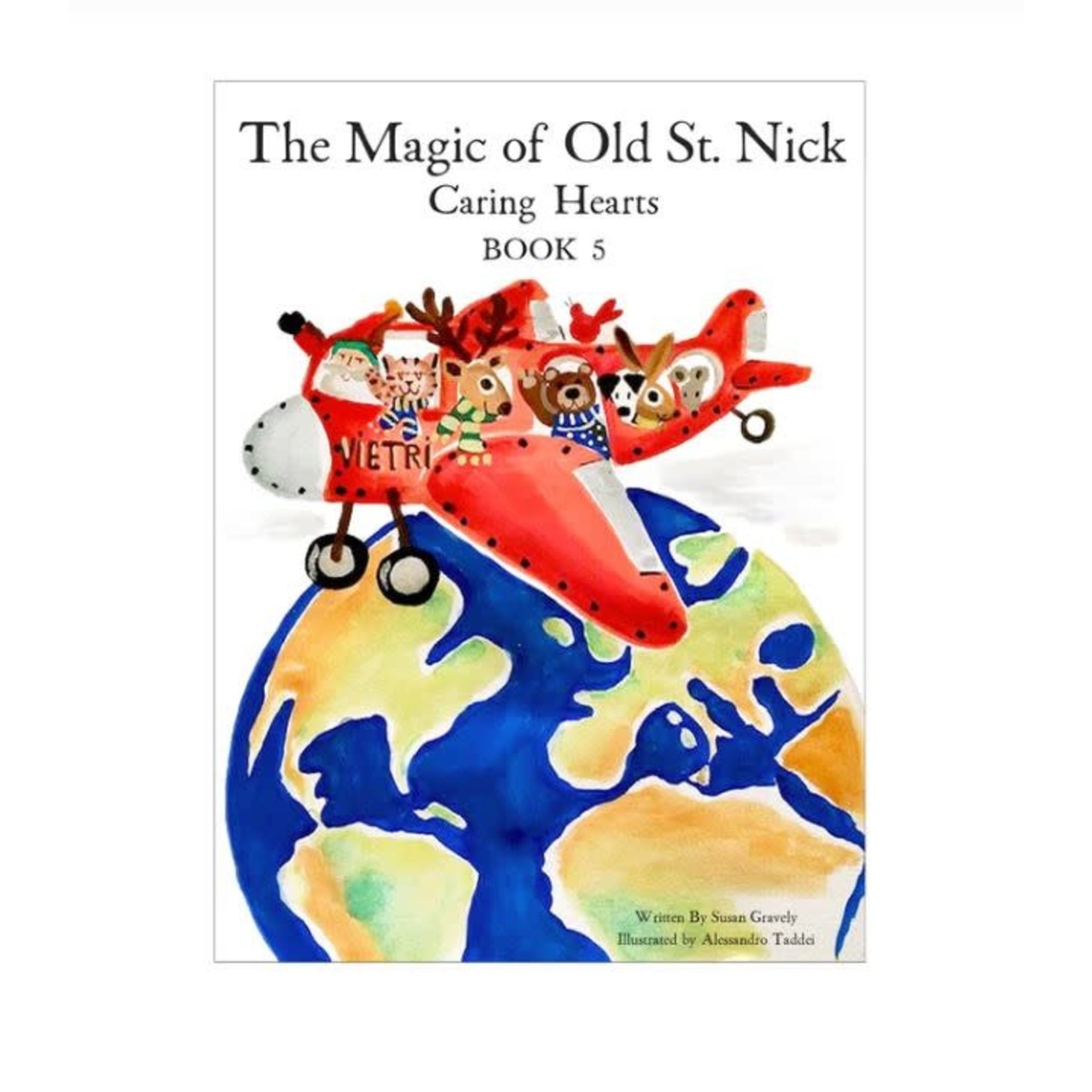 Vietri The Magic of Old St. Nick: Caring Hearts Children's Book 3