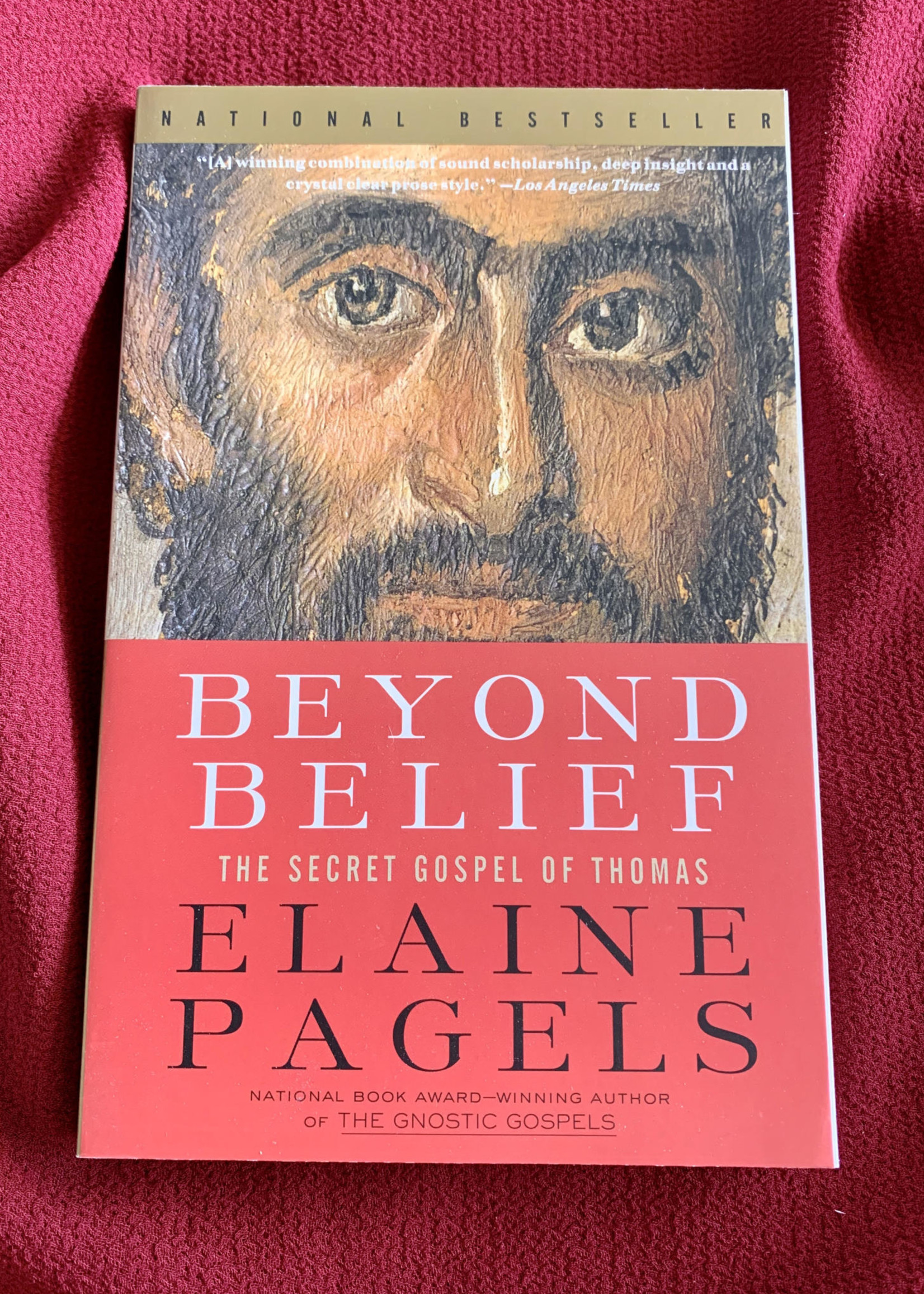 Beyond Belief THE SECRET GOSPEL OF THOMAS - Elaine Pagels
