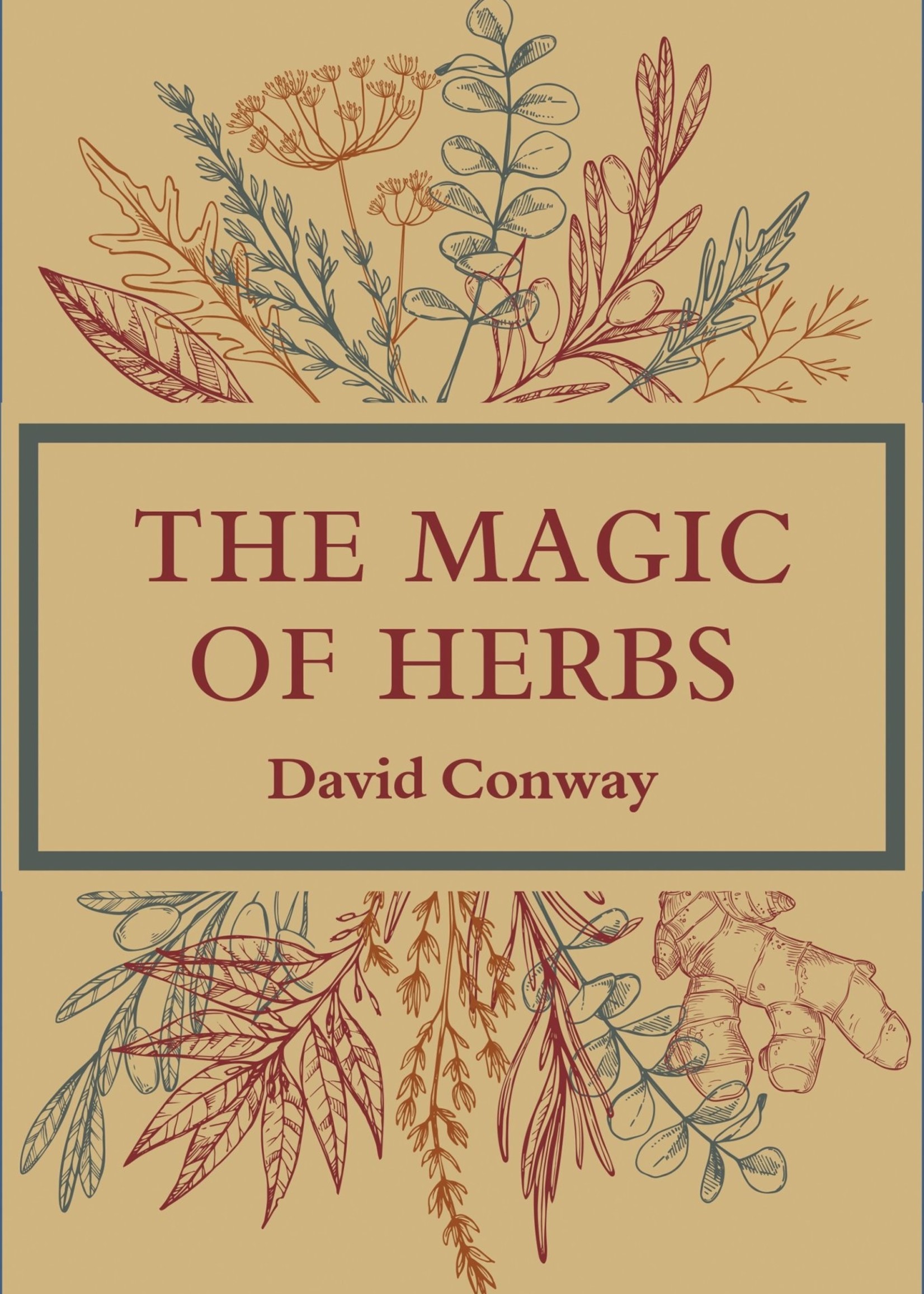 The Magic of Herbs (David Conway)