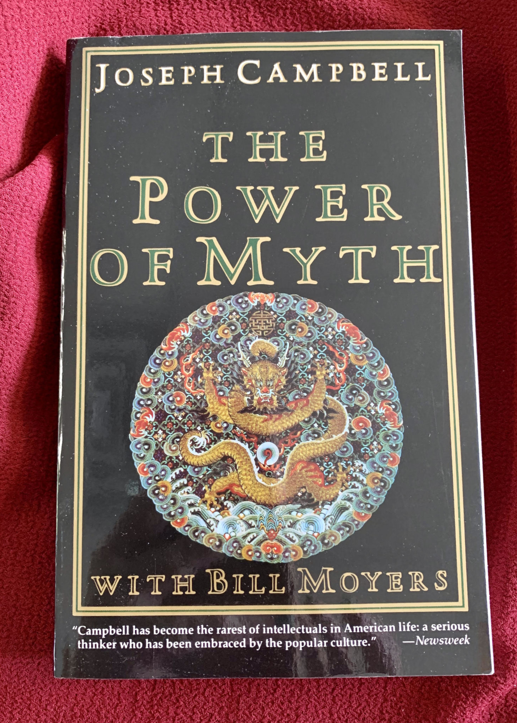 The Power of Myth By JOSEPH CAMPBELL and BILL MOYERS