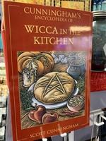 Cunningham's Encyclopedia of Wicca in the Kitchen - BY SCOTT CUNNINGHAM