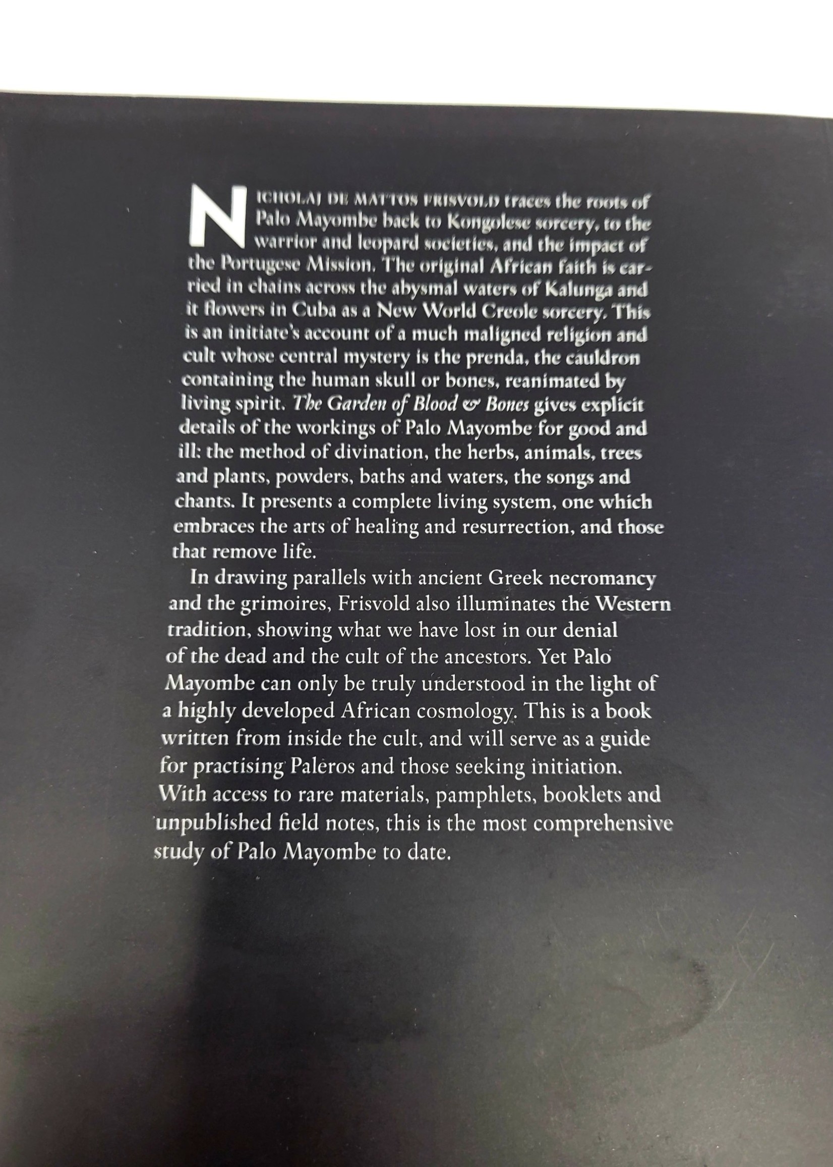 Palo Mayombe: The Garden of Blood and Bones - Nicholaj de Mattos