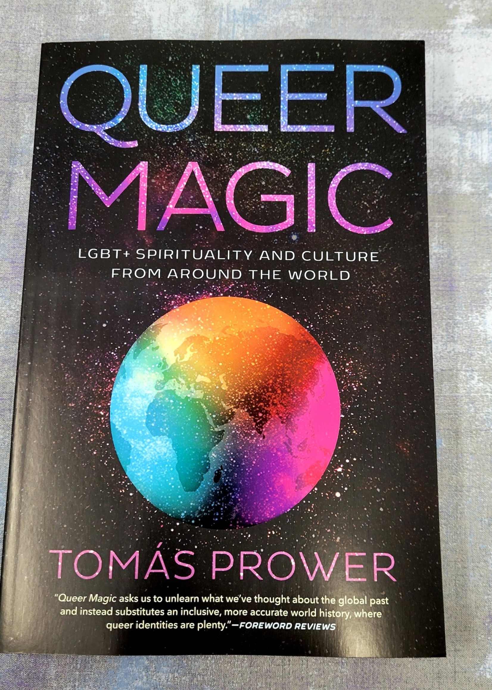 Queer Magic - by Tomás Prower