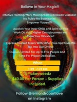 Class Ticket - April 29th 1-3:30pm - Intuitive Painting/Mark Making/Self-Expression Classess!! -