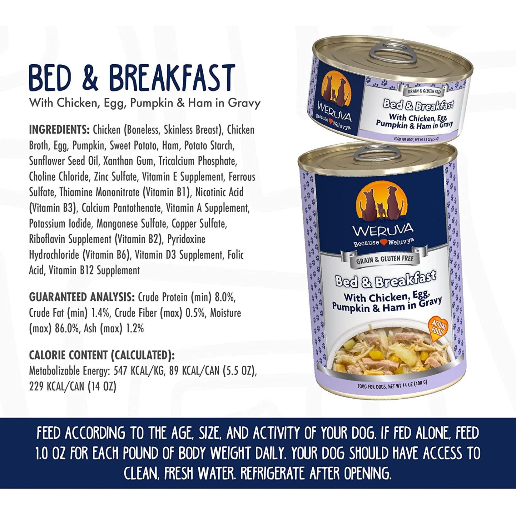 Weruva Weruva Bed & Breakfast Dog 14oz (case 12)