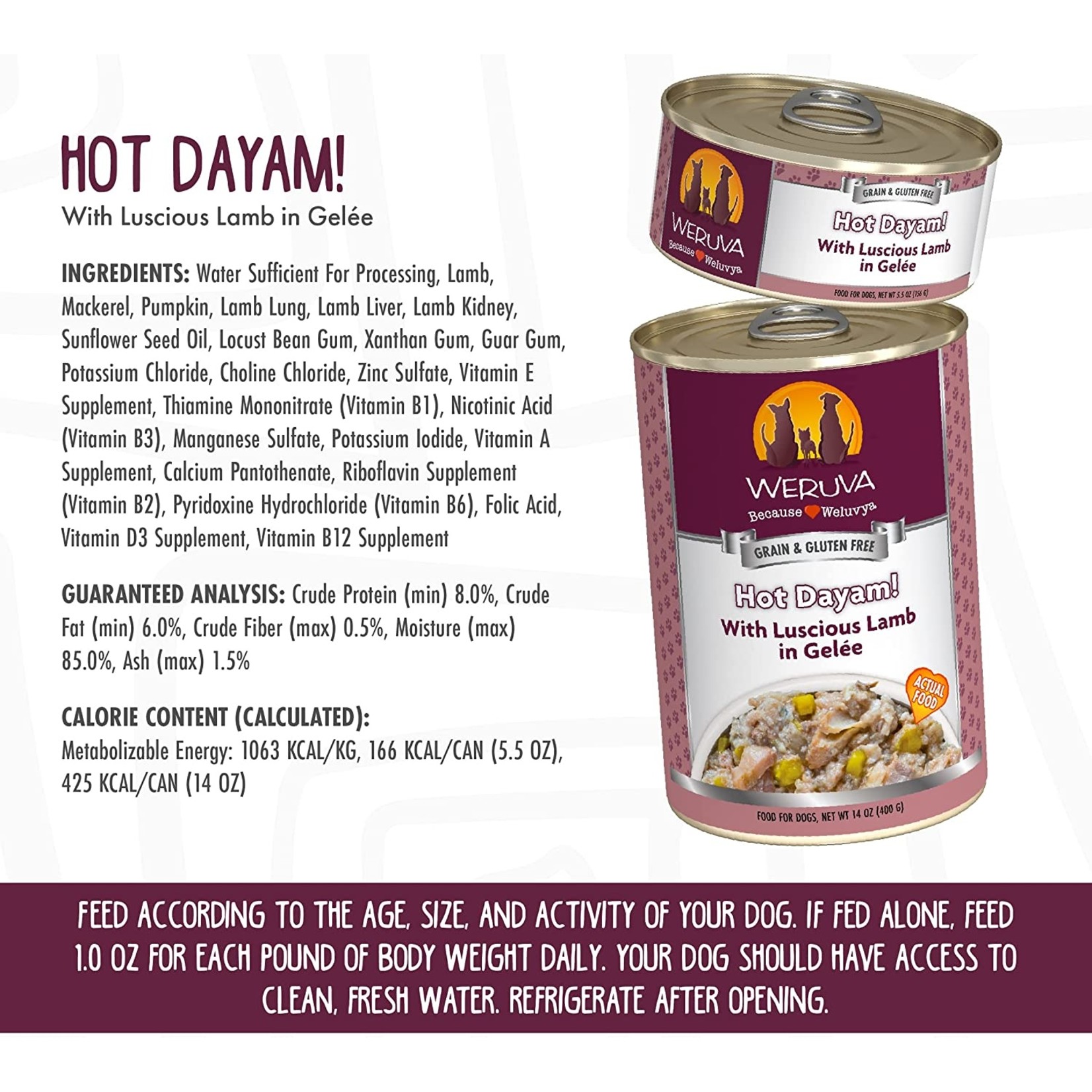 Weruva Weruva Hot Dayam Dog 14oz (case 12)