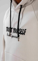 trust yourself hoodie