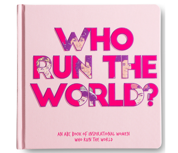 Who Run The World Book