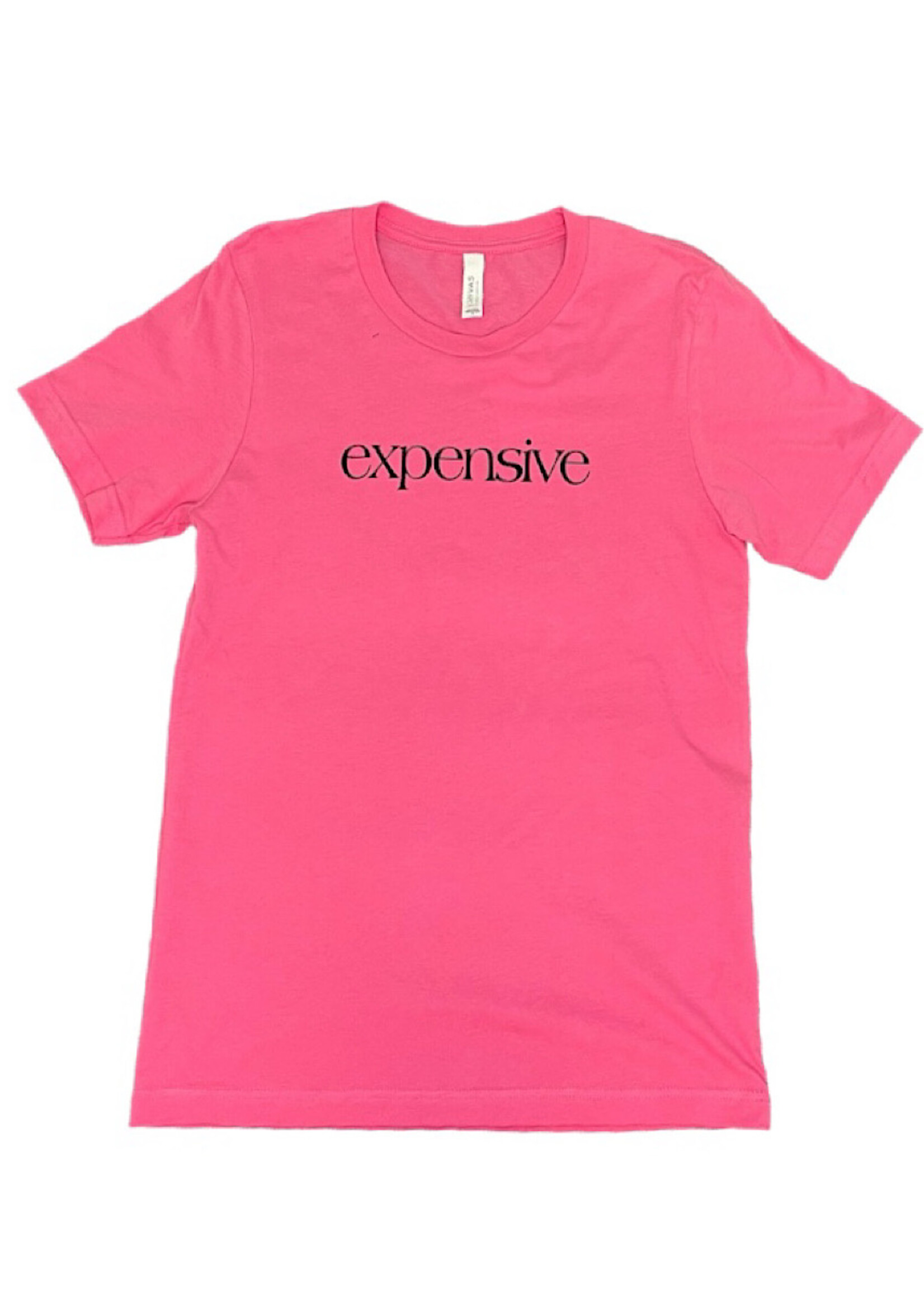 Hot Pink Expensive - Valentine's Day Tee