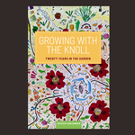 GROWING WITH THE KNOLL BOOK