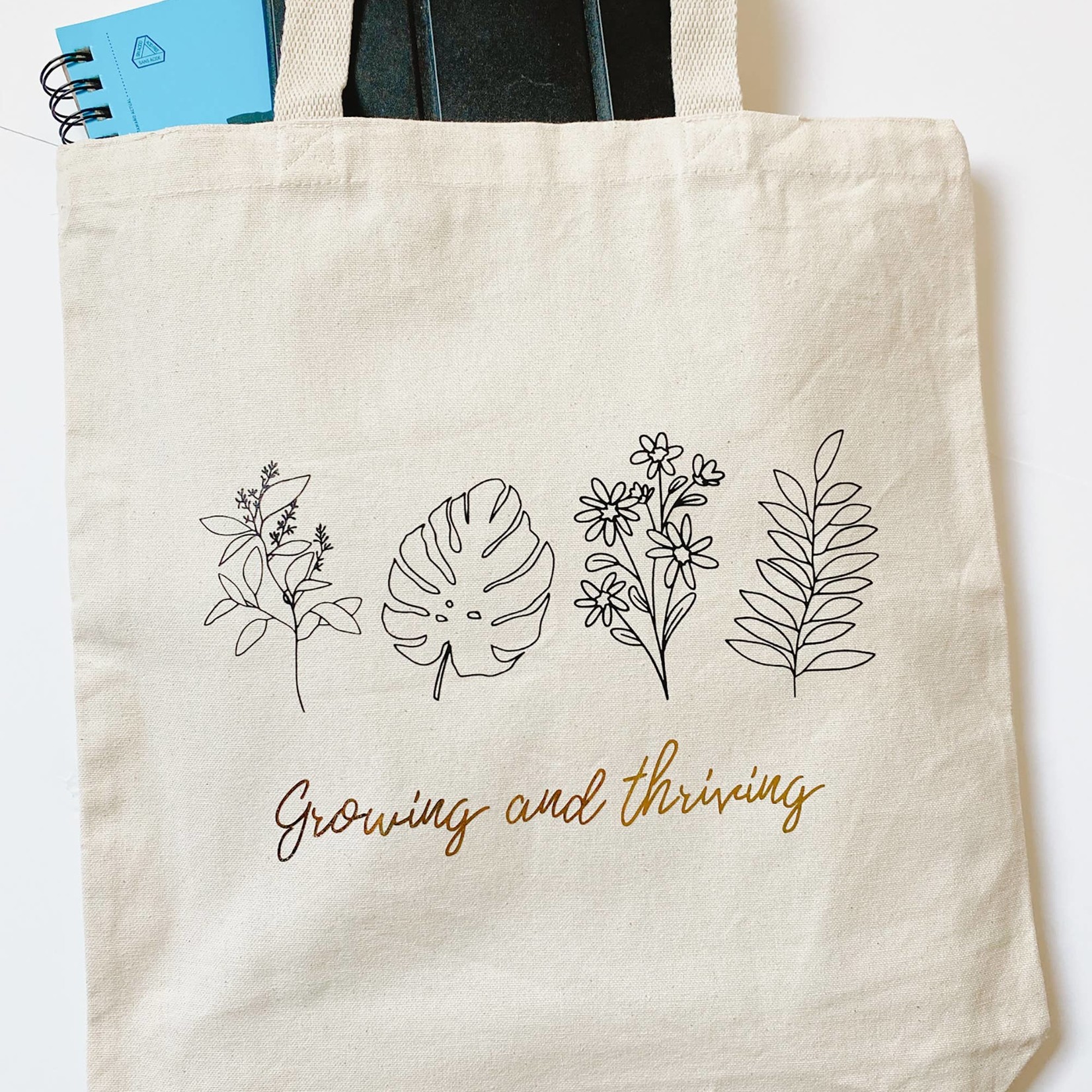 Growing and Thriving Tote Bag