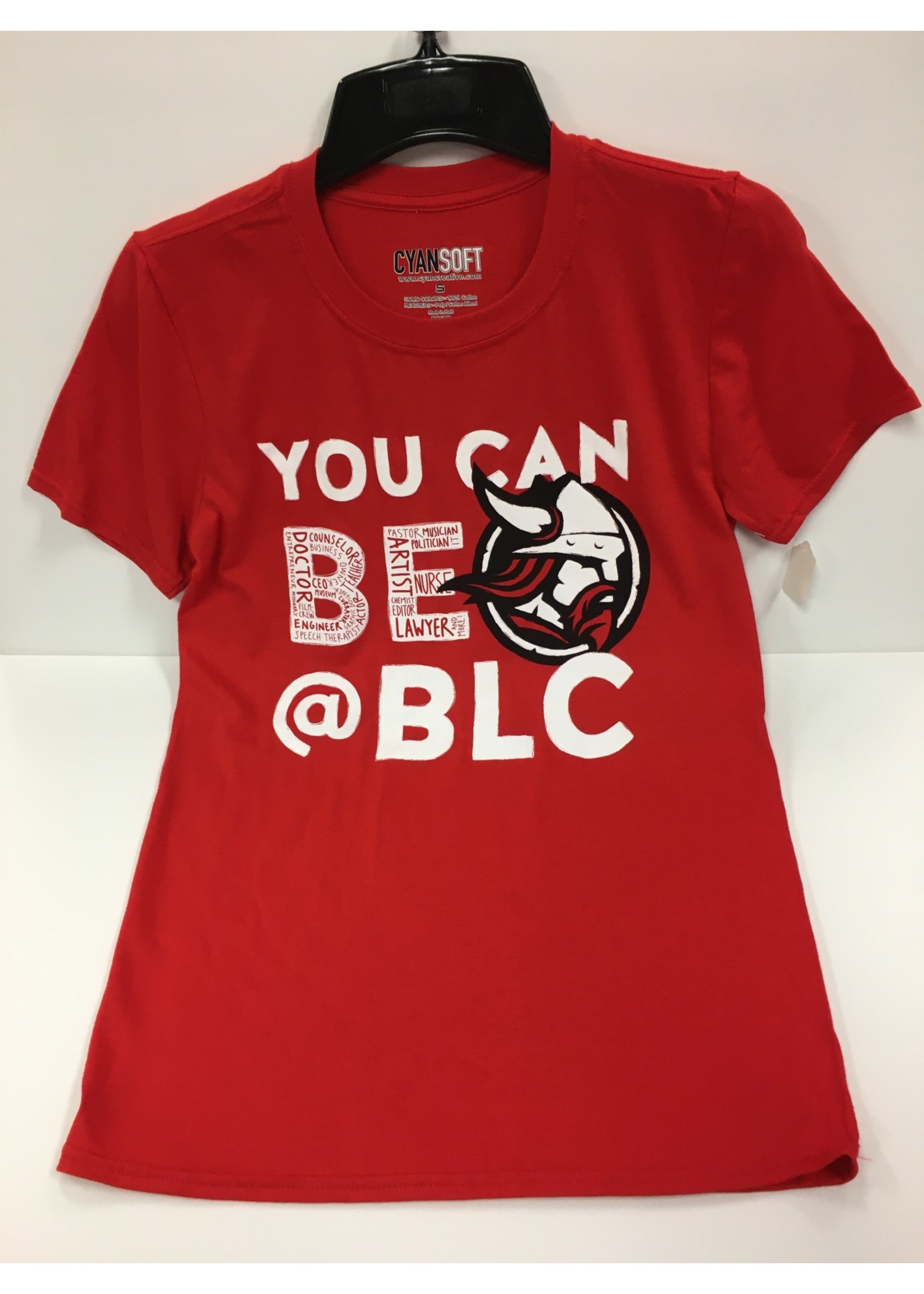 CyanSoft You Can Be At BLC Viking T-Shirt