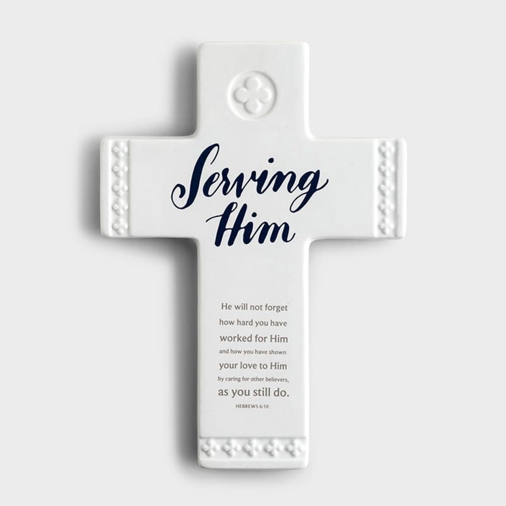 Ceramic Cross - Serving Him