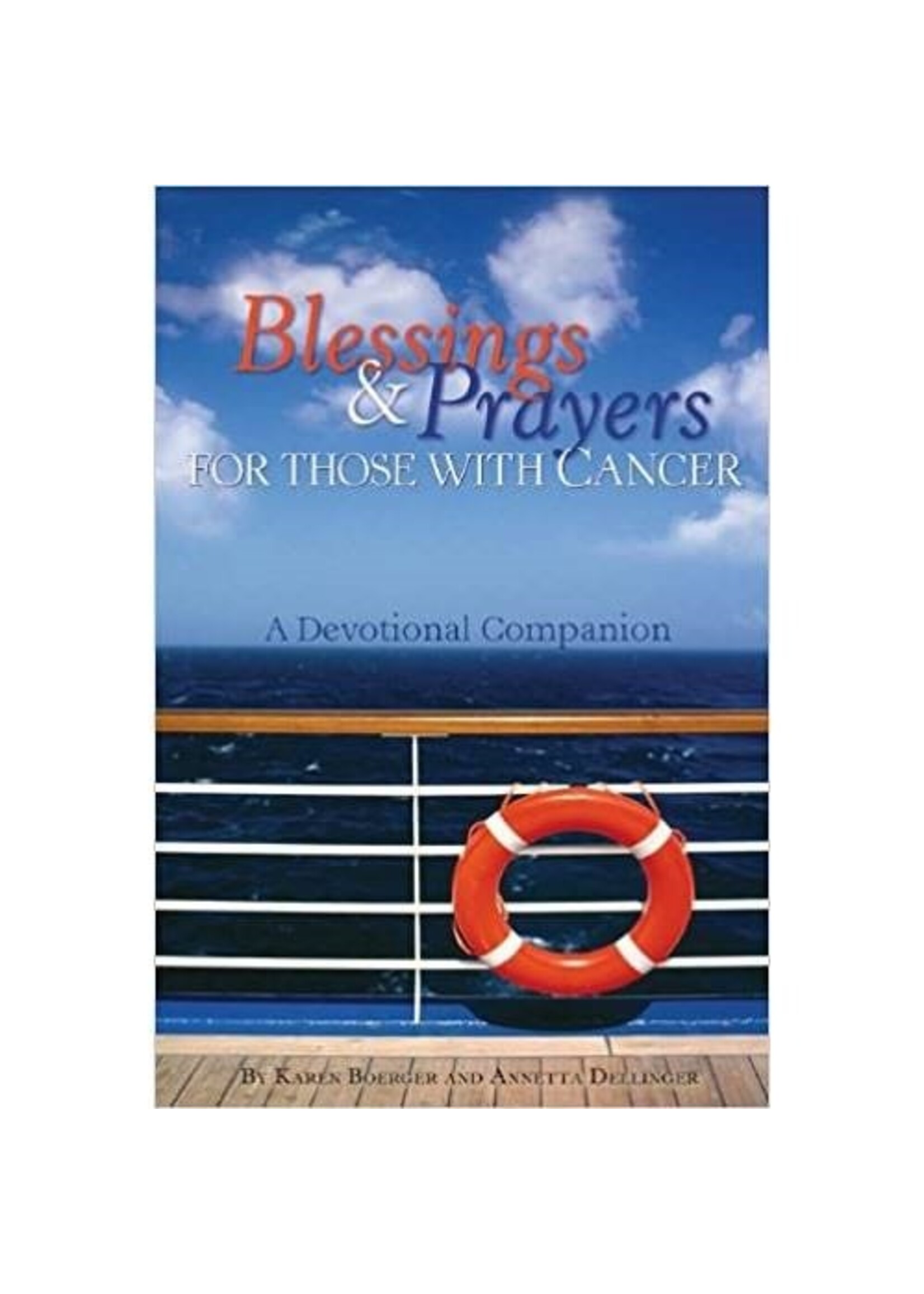 Blessings and Prayers for Those with Cancer