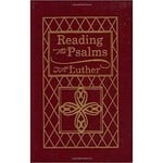 Concordia Publishing House Reading the Psalms with Luther