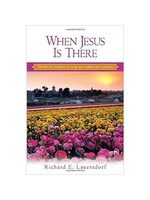 When Jesus Is There