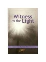 Witness to the Light: Inspiring Daily Devotions