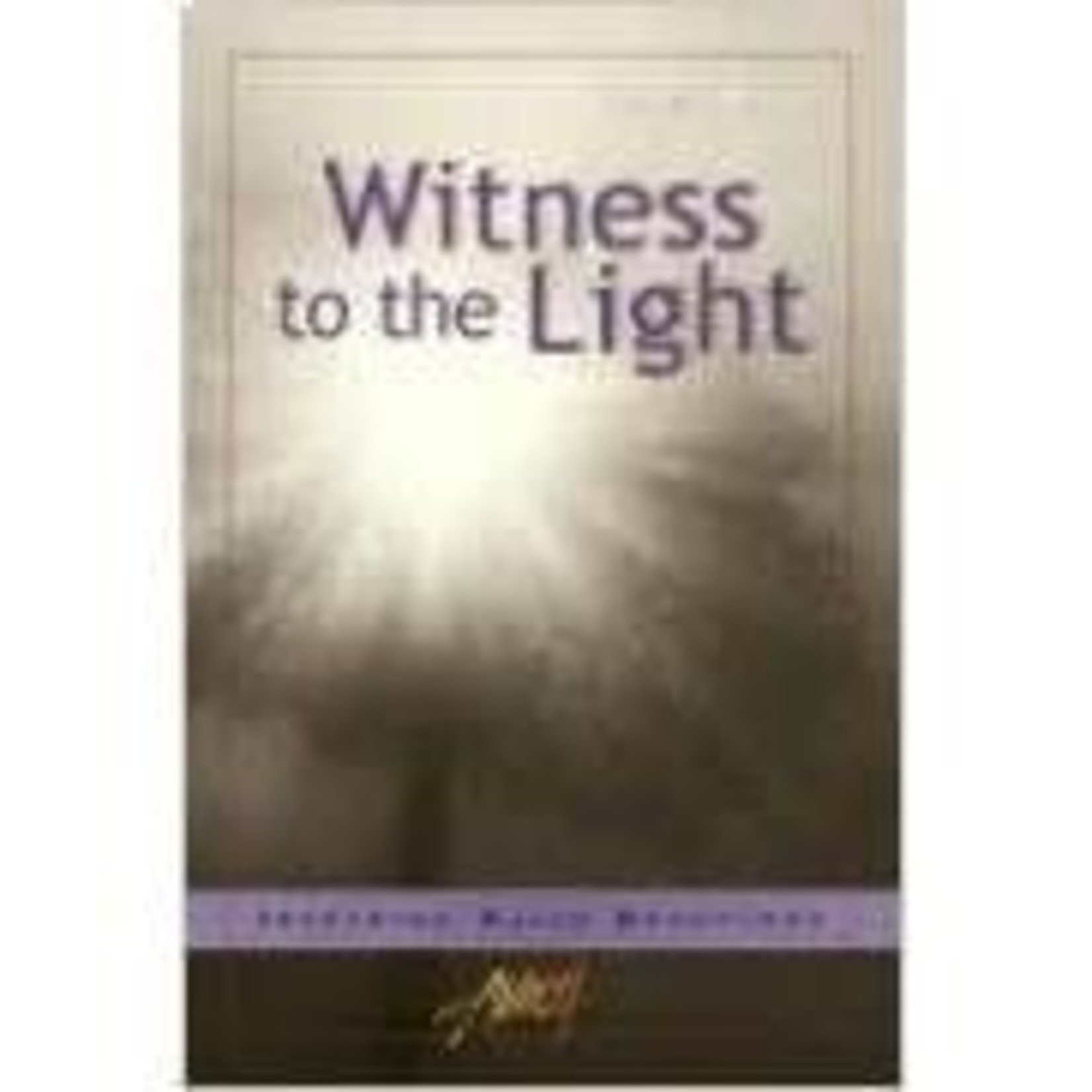 Witness to the Light: Inspiring Daily Devotions