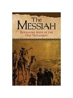 The Messiah: Revealing Jesus in the Old Testament
