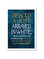 Hymns In My Heart - 5x7" Greeting Card - Sympathy - Behold A Host Arrayed in White