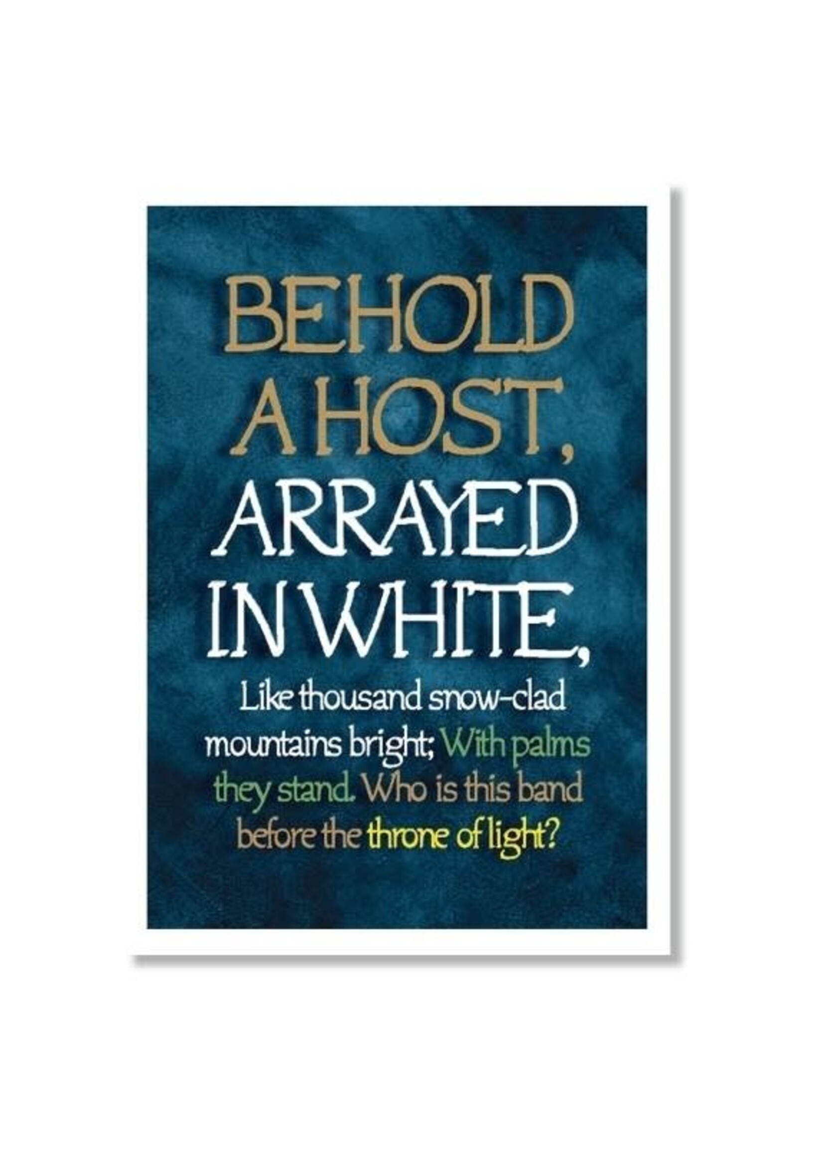 Hymns In My Heart - 5x7" Greeting Card - Sympathy - Behold A Host Arrayed in White