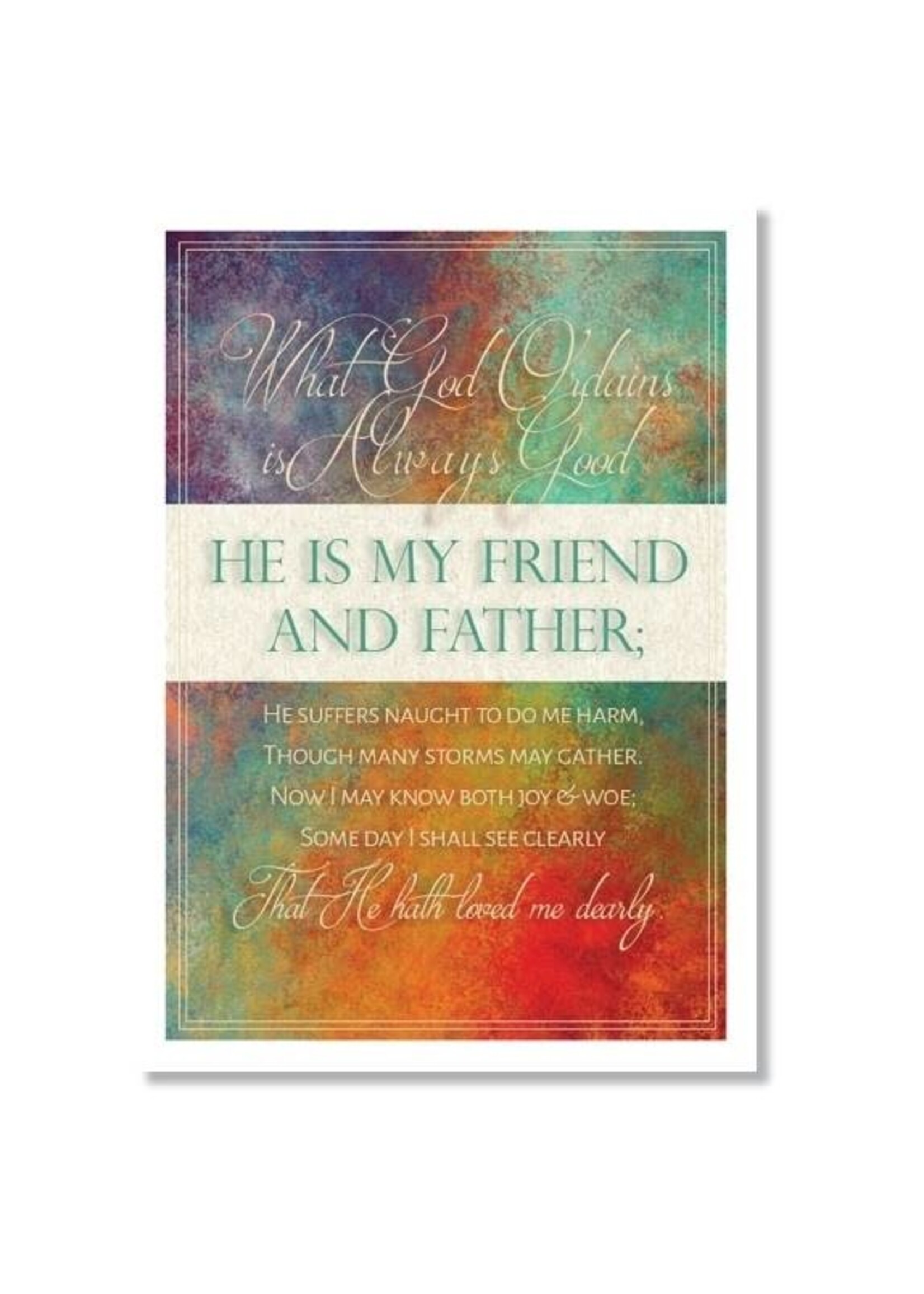 Hymns In My Heart - 5x7" Greeting Card - Encouragement - What God Ordains