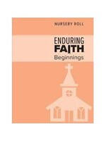 Nursery Roll Enduring Faith Beginnings