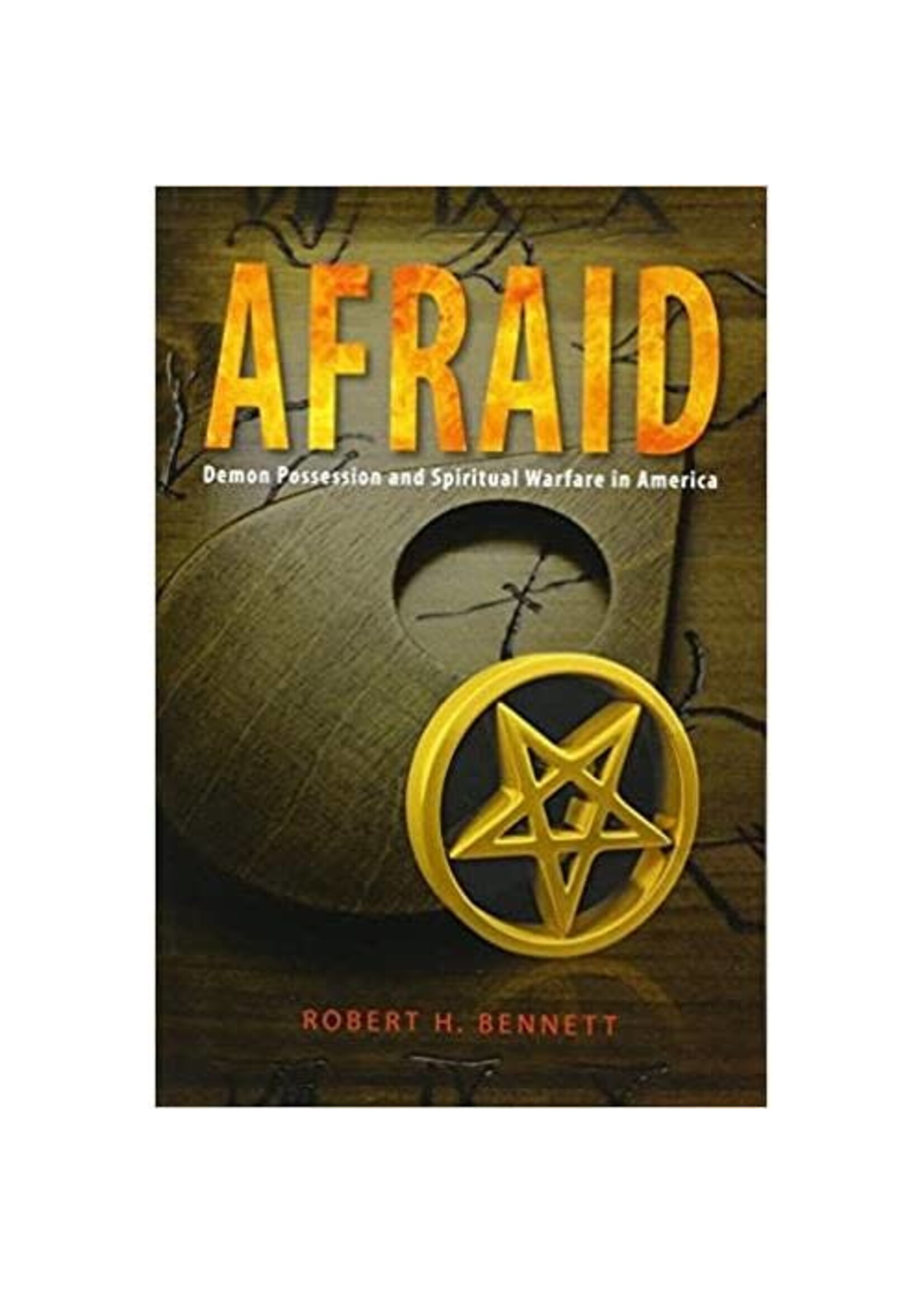 Afraid: Demon Possession and Spiritual Warfare in America