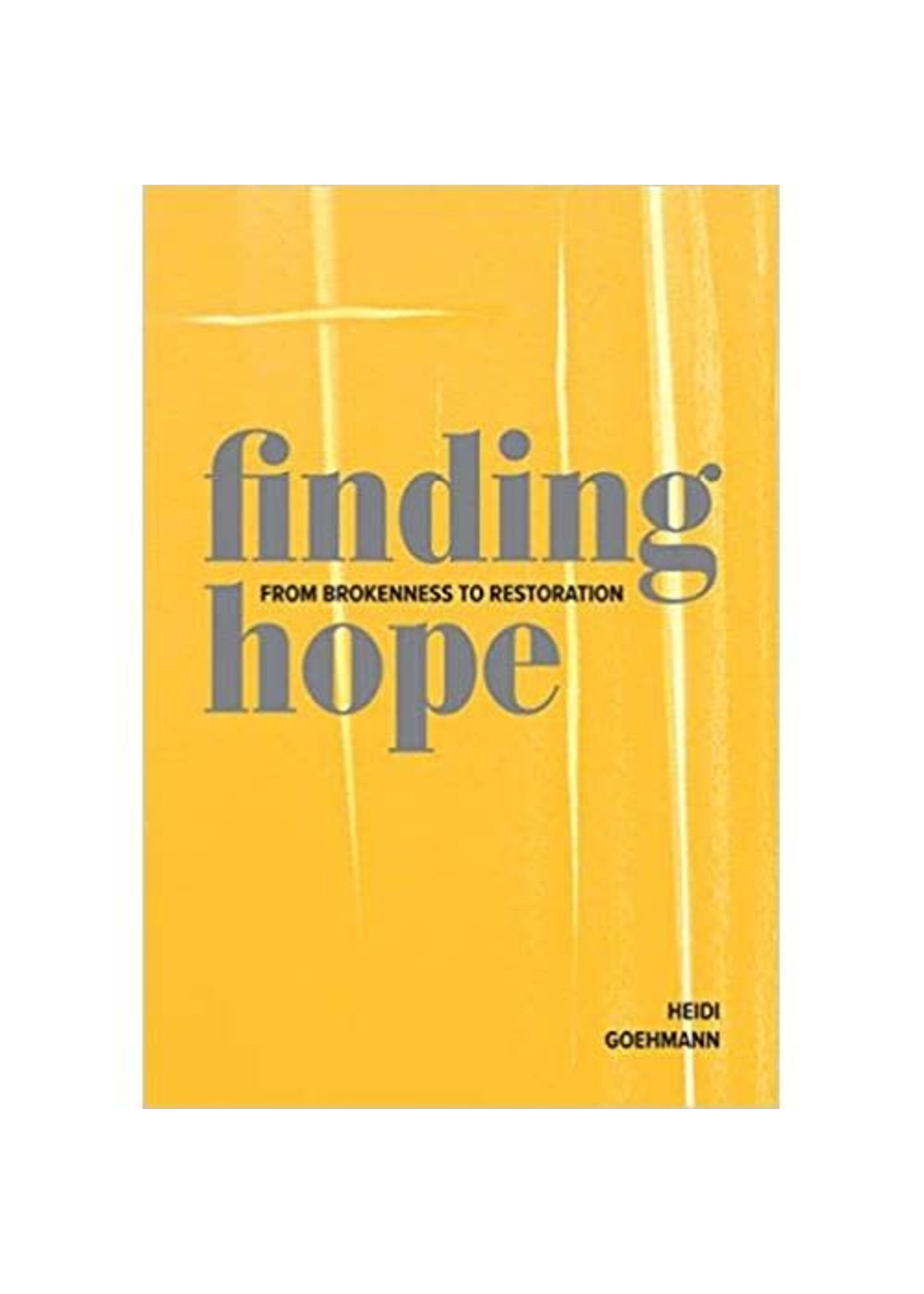 Finding Hope: From Brokenness to Restoration