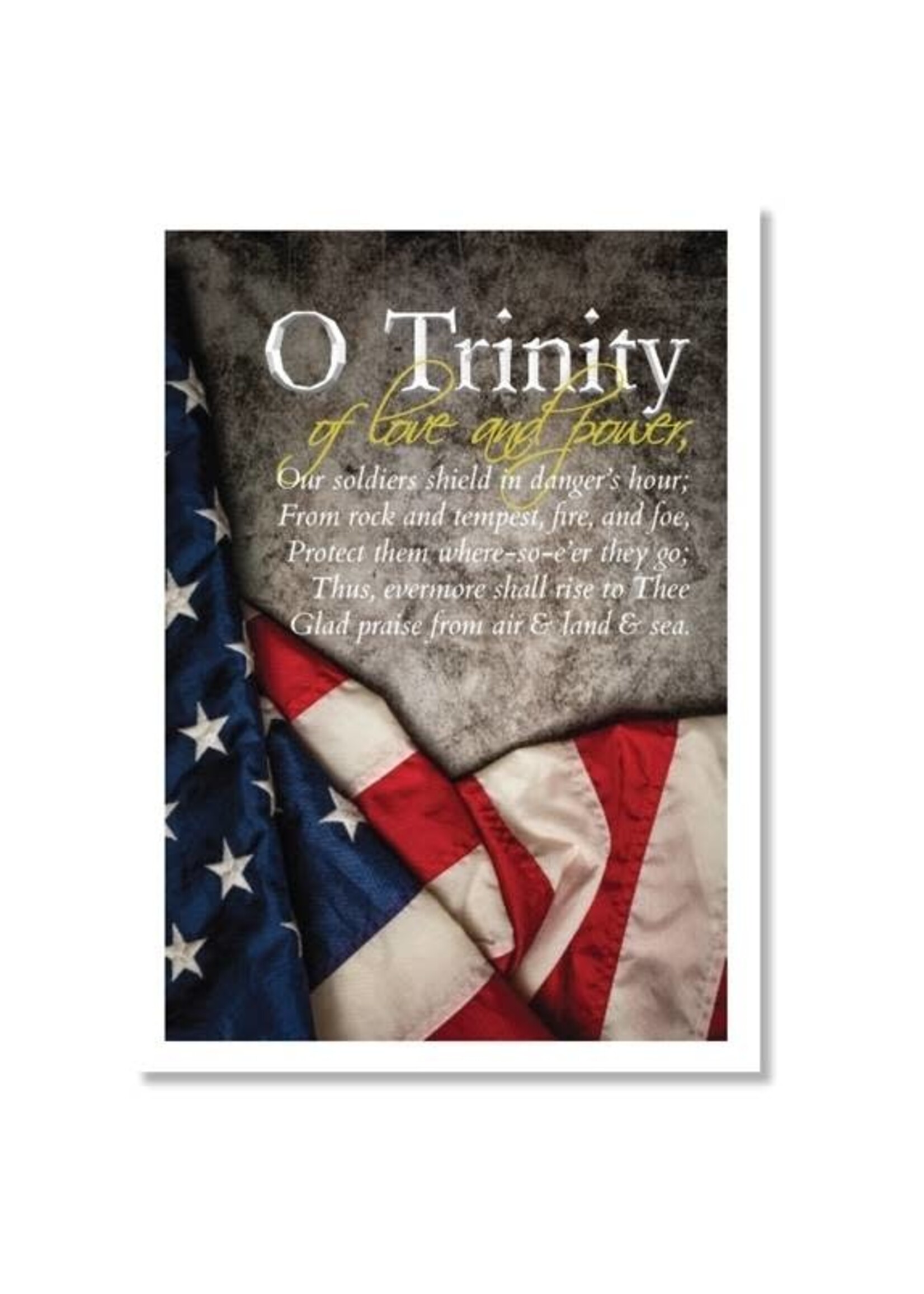 Hymns In My Heart - 5x7" Greeting Card - Service Member - O Trinity of Love and Power