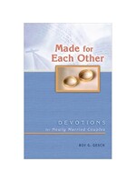 Made for Each Other - Devotions for Newly Married Couples