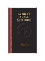 Luther's Small Catechism with Explanation - 2017 Edition