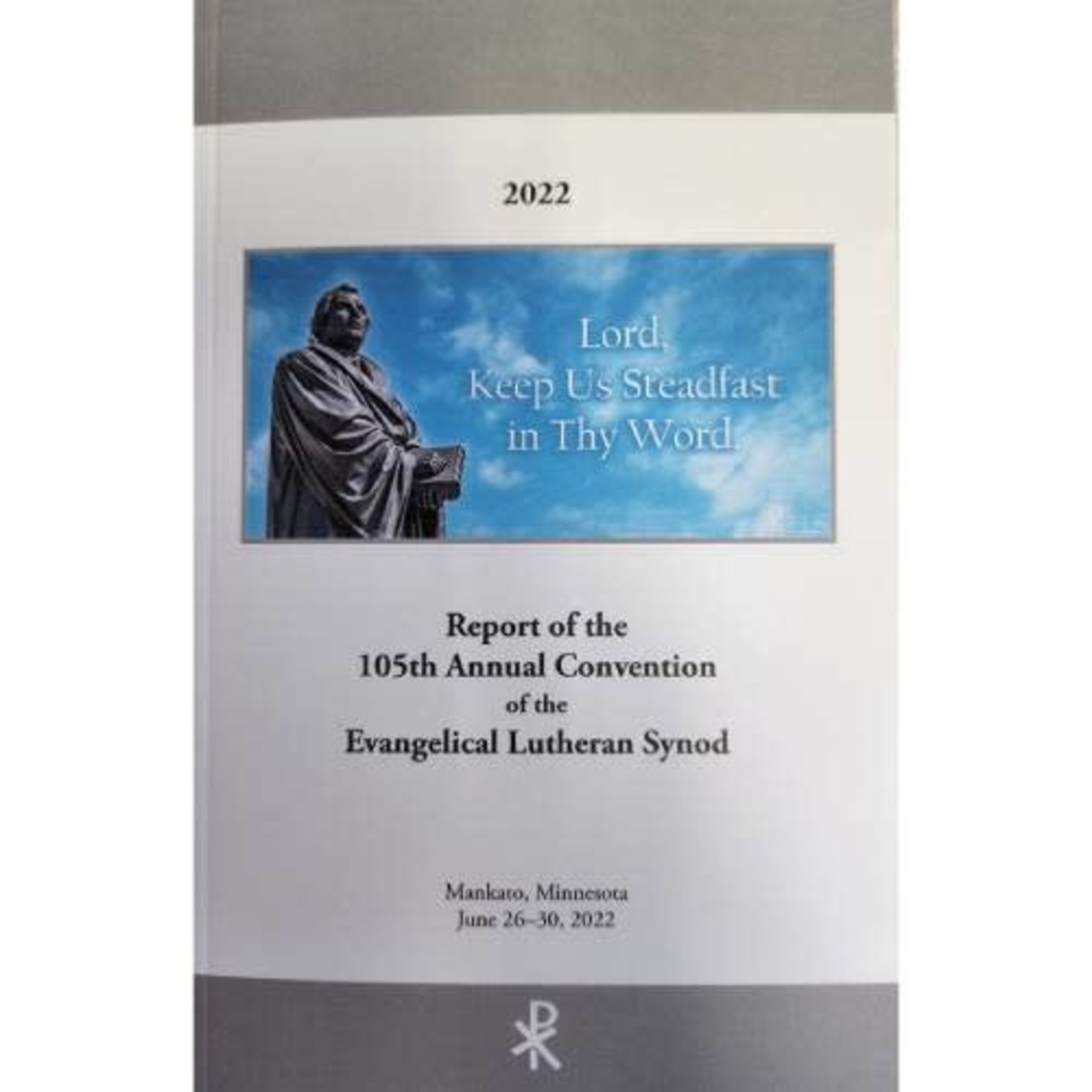Annual Report of the Evangelical Lutheran Synod Convention - 2022