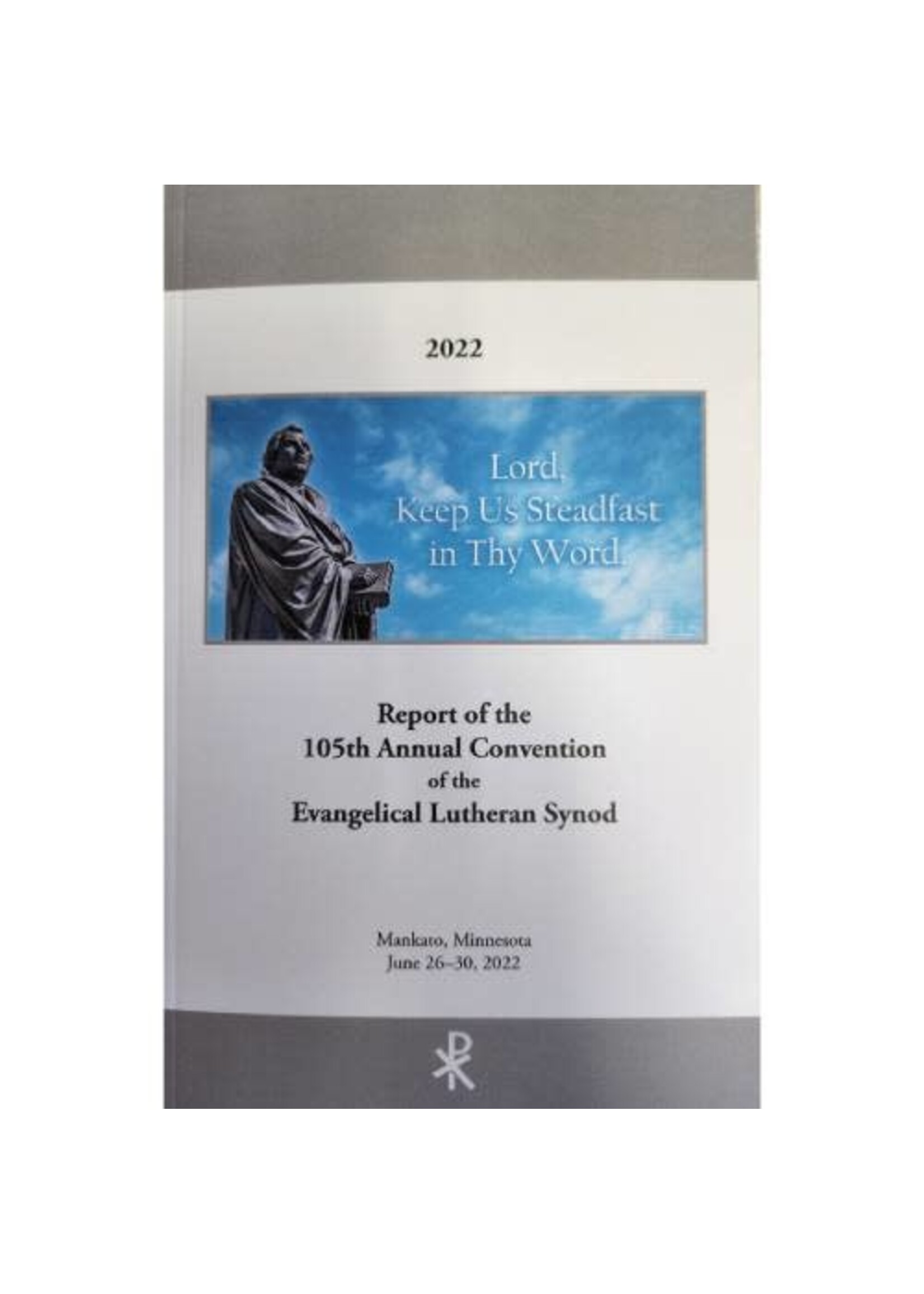 Annual Report of the Evangelical Lutheran Synod Convention - 2022